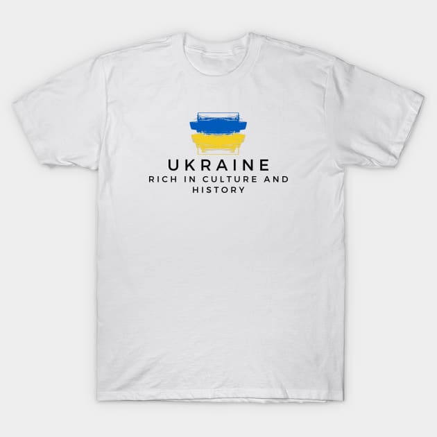 Ukraine Rich In Culture and History T-Shirt by DoggoLove